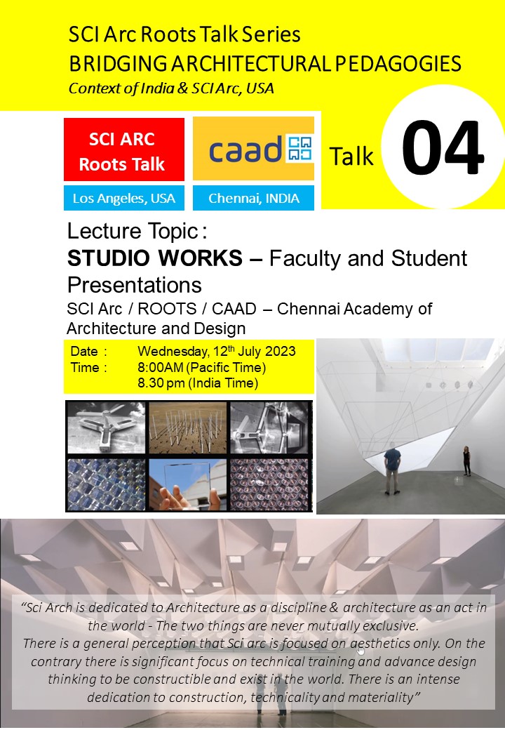 United States — CAAD ROOTS SCI-Arc Talk Series — image 10