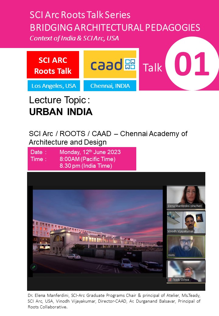United States — CAAD ROOTS SCI-Arc Talk Series — image 3